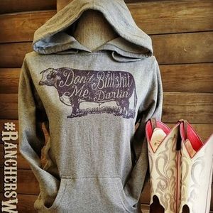 Don’t Bullshit me darling hoodie
